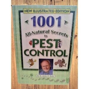 1001 All-Natural Secrets To Pest Control Hardcover Illustrated Edition Sealed